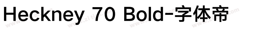 Heckney 70 Bold字体转换